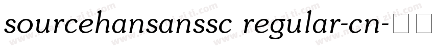 sourcehansanssc regular-cn字体转换